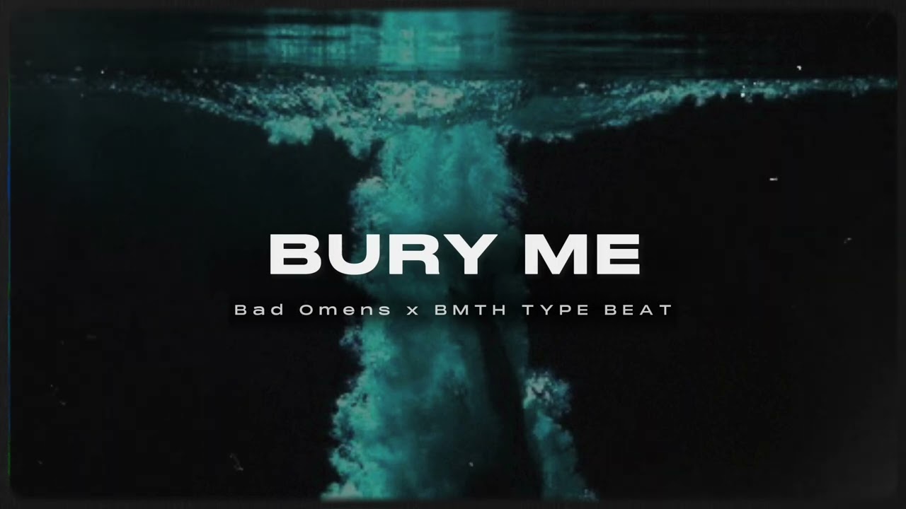 [SOLD] Bad Omens x BMTH x Too Close To Touch Type Beat - 