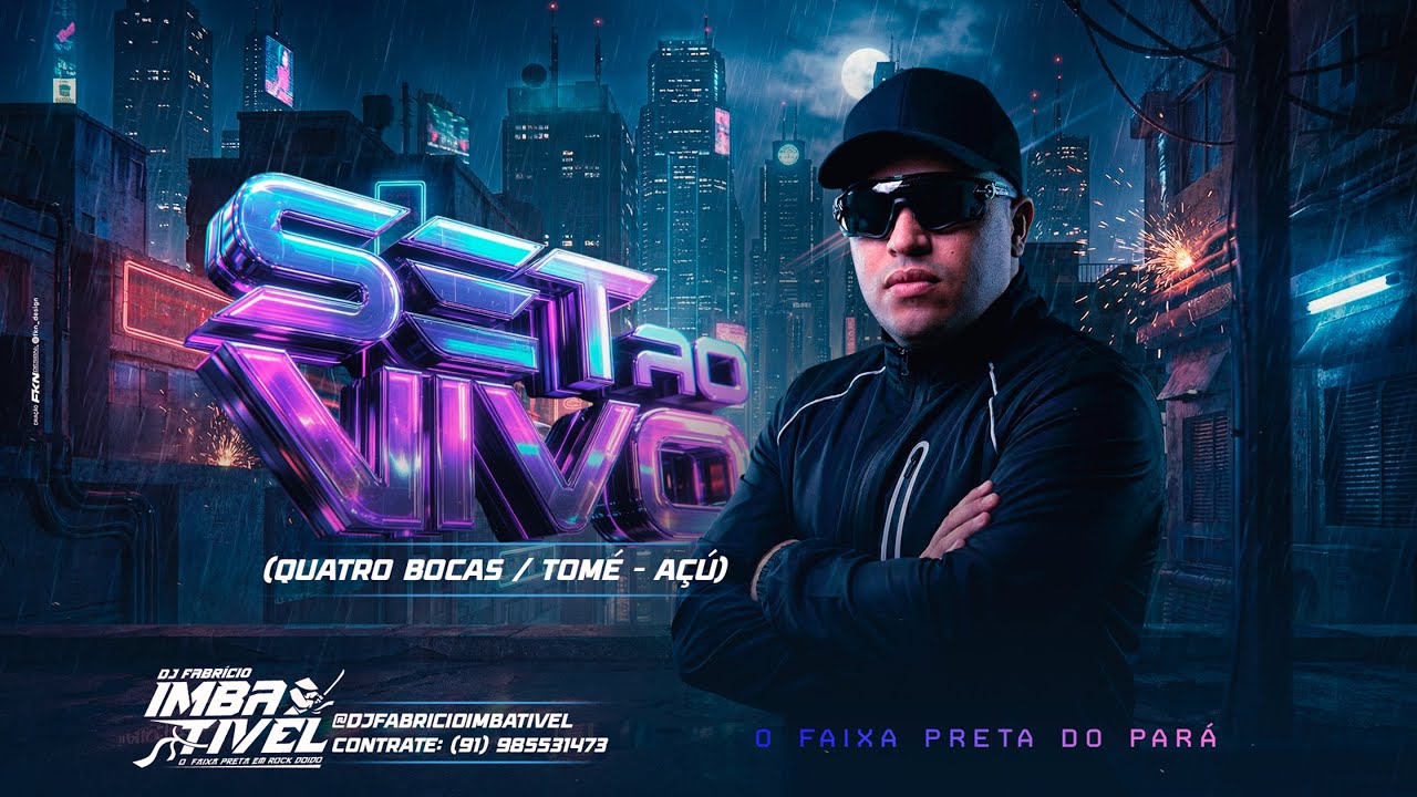 SET AO VIVO - QUATRO BOCAS TOMÉ AÇÚ - @djfabricioimbativel 