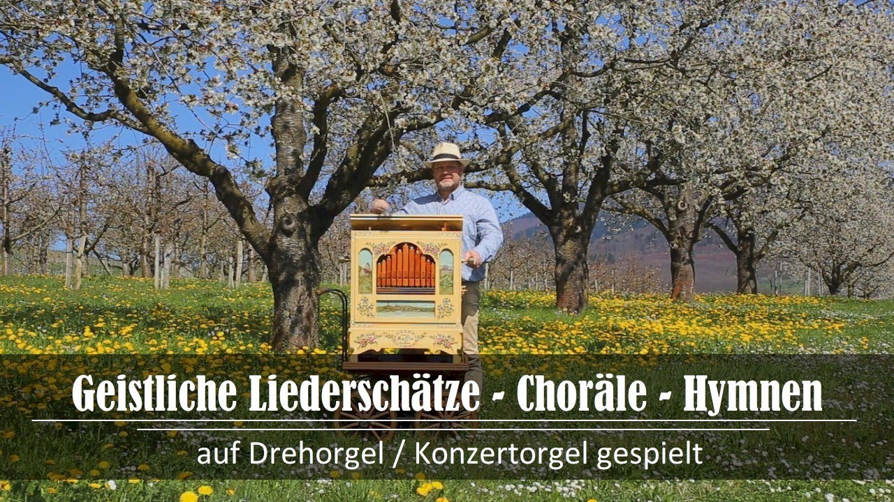 Ich will von meinem Heiland singen - Ik wil zingen van mijn Heiland - Drehorgel