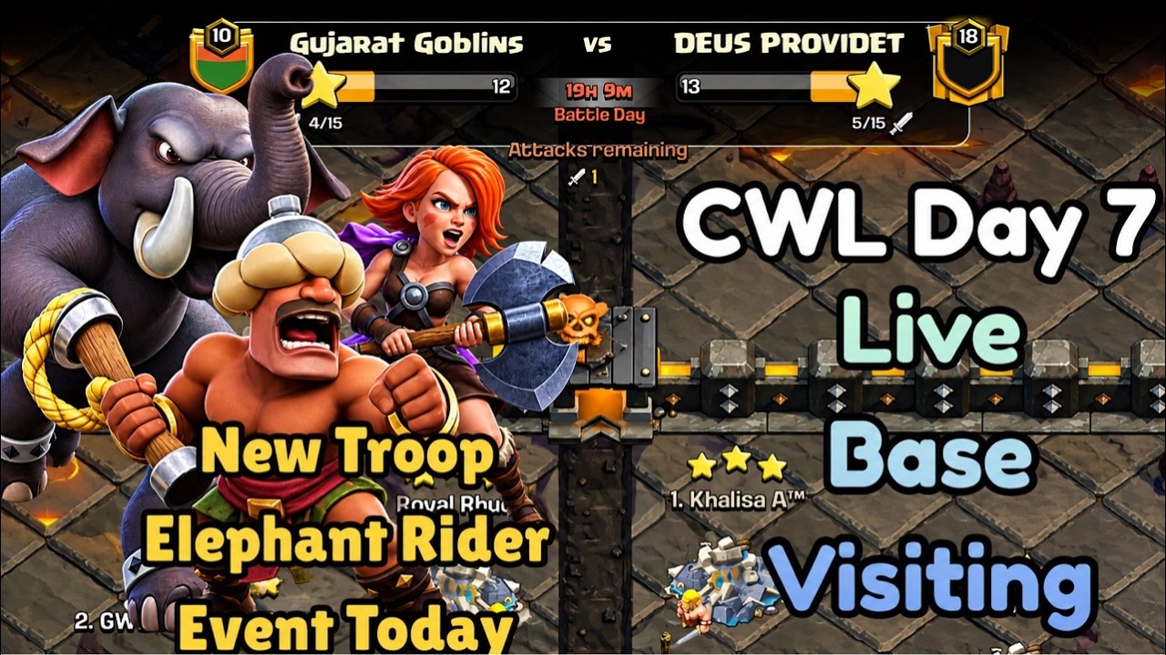 LIVE CWL DAY 7 & Mass Elephant Rider Troop Event | #coclive #clashofclansbasevisiting #shortslive