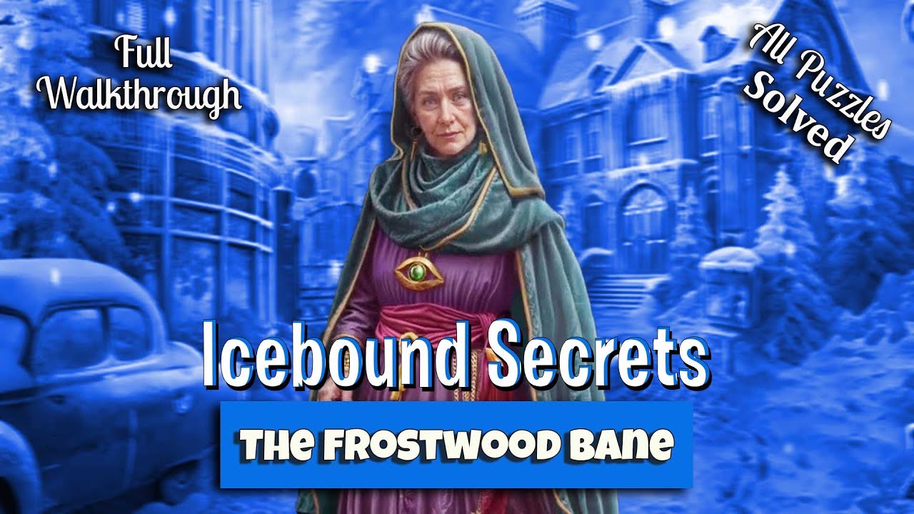 🔥 Icebound Secrets: The Frostwood Bane - Full Walkthrough
