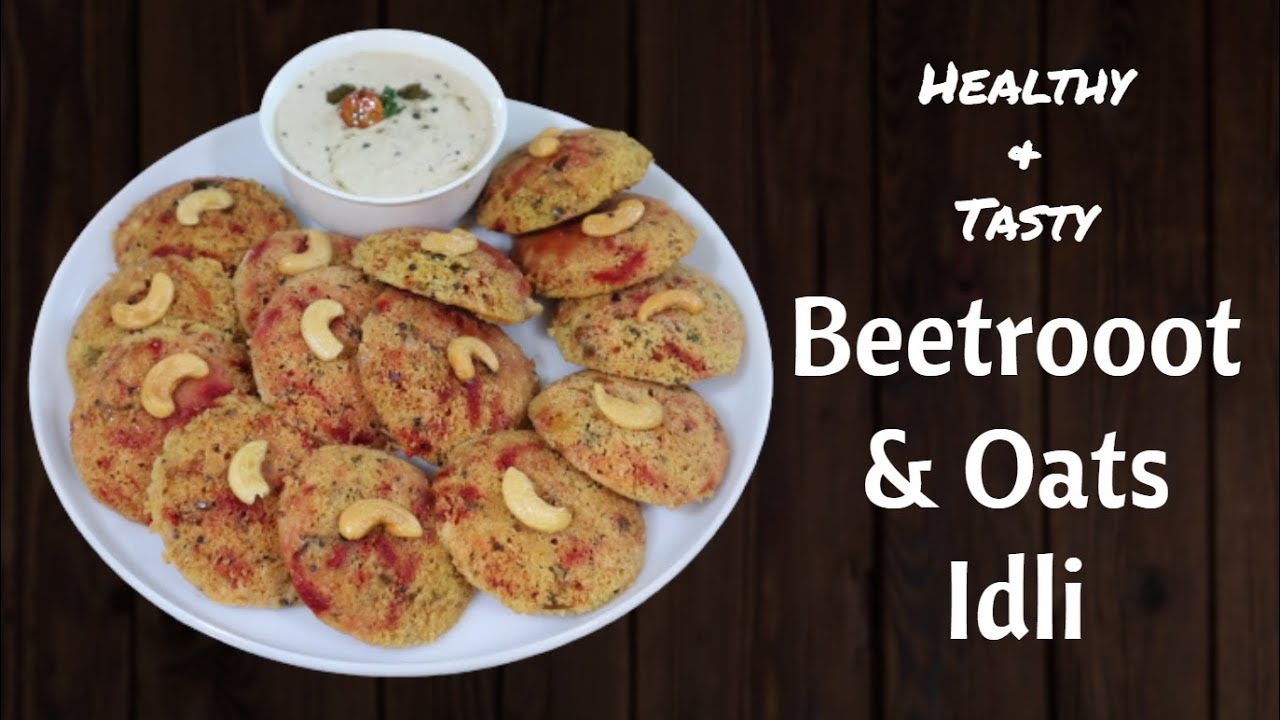 Beetroot Oats Idli | Healthy Beetroot Idli | How to Make Beetroot and Oats Idli | Idli Recipe