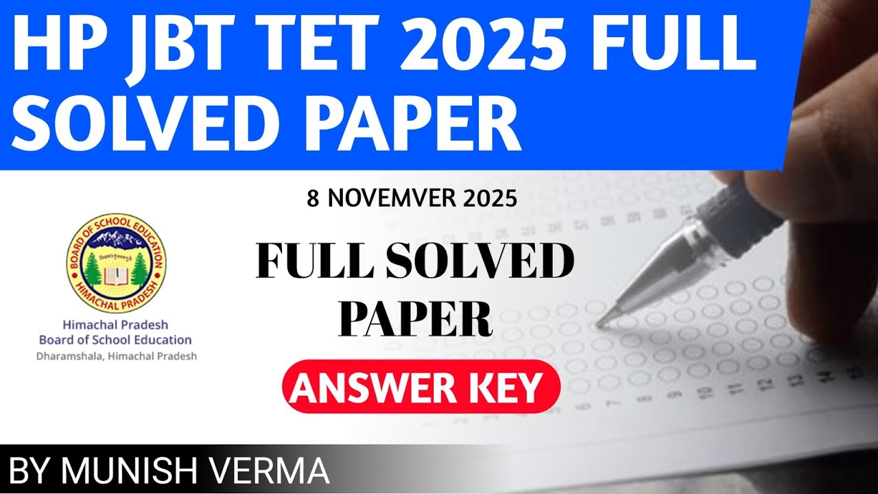 HP JBT TET 2025 FULL SOLVED PAPER  ANSWER KEY | 8 NOVEMBER 2025
