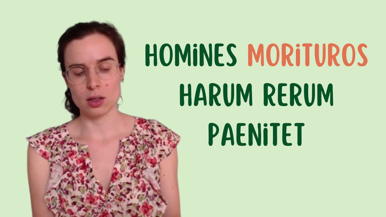 De V morientium desideriis | Spoken Latin podcast (60)