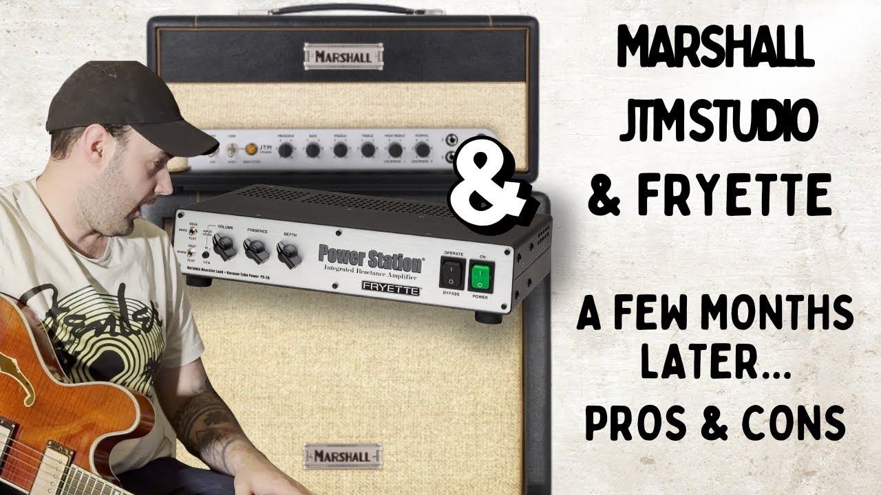Marshall JTM Studio и Fryette &mdash; плюсы и минусы