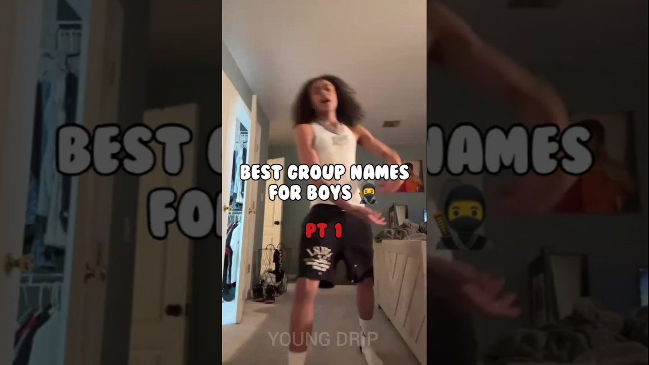 Best group names for boys #groupnames #drip #shortvideo