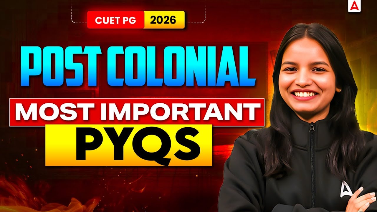 CUET PG English Literature 2026 | Post-Colonial Literature Most Important PYQs