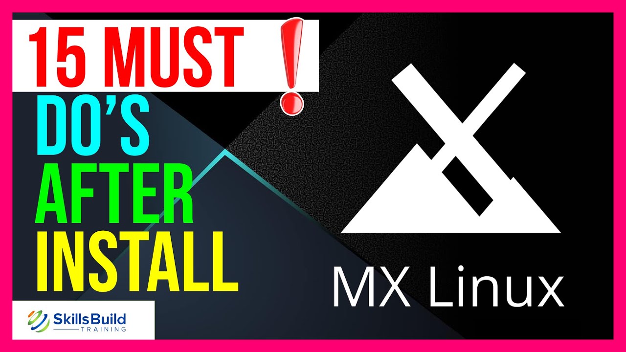 💥 15 Things You MUST DO After Installing MX Linux 21