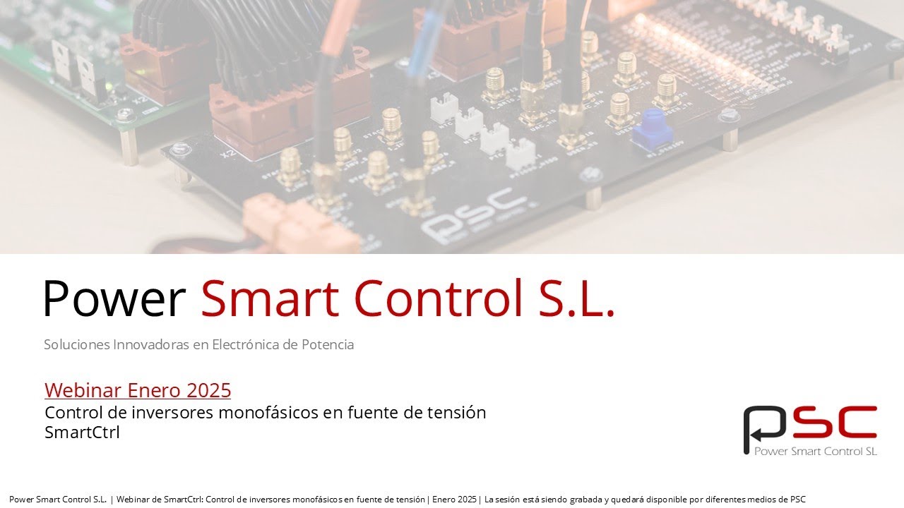 Webinar de SmartCtrl: Control de inversores monofásicos en fuente de tension