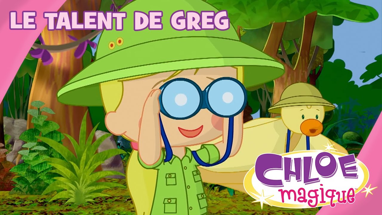Chloe Magique - Le talent de Greg - S1E05