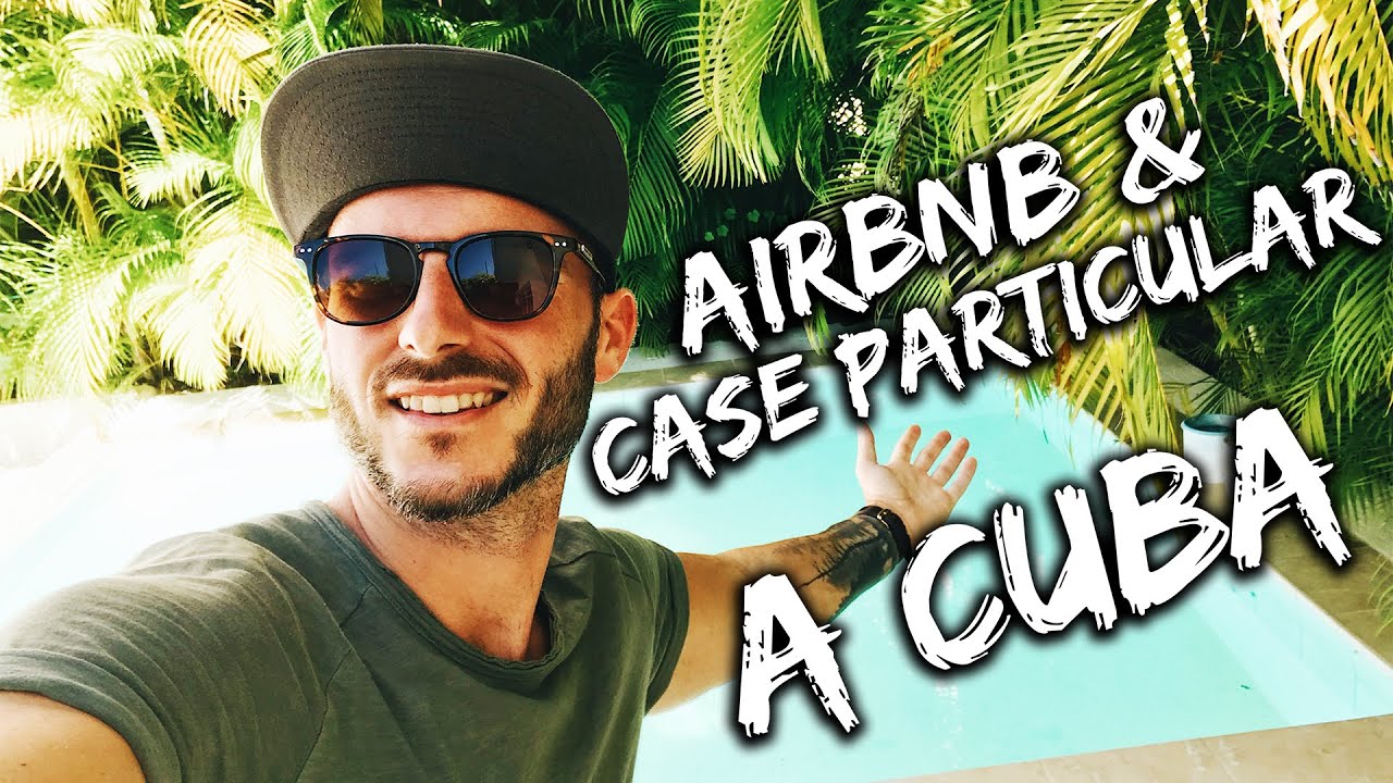 Airbnb a Cuba - Scopriamo una casa particular!!
