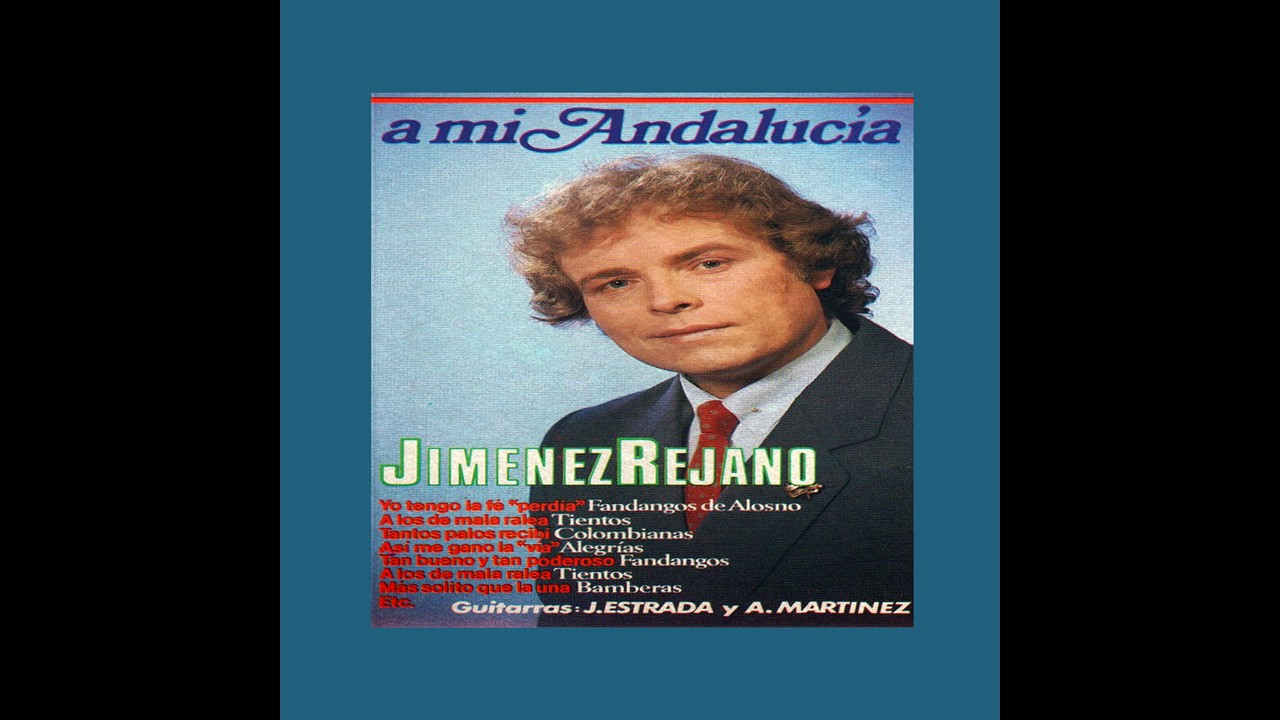 06 Manuel Jiménez Rejano - Tantos Palos Recibí - A Mi Andalucía