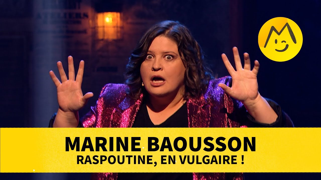 Marine Baousson – Raspoutine, en vulgaire