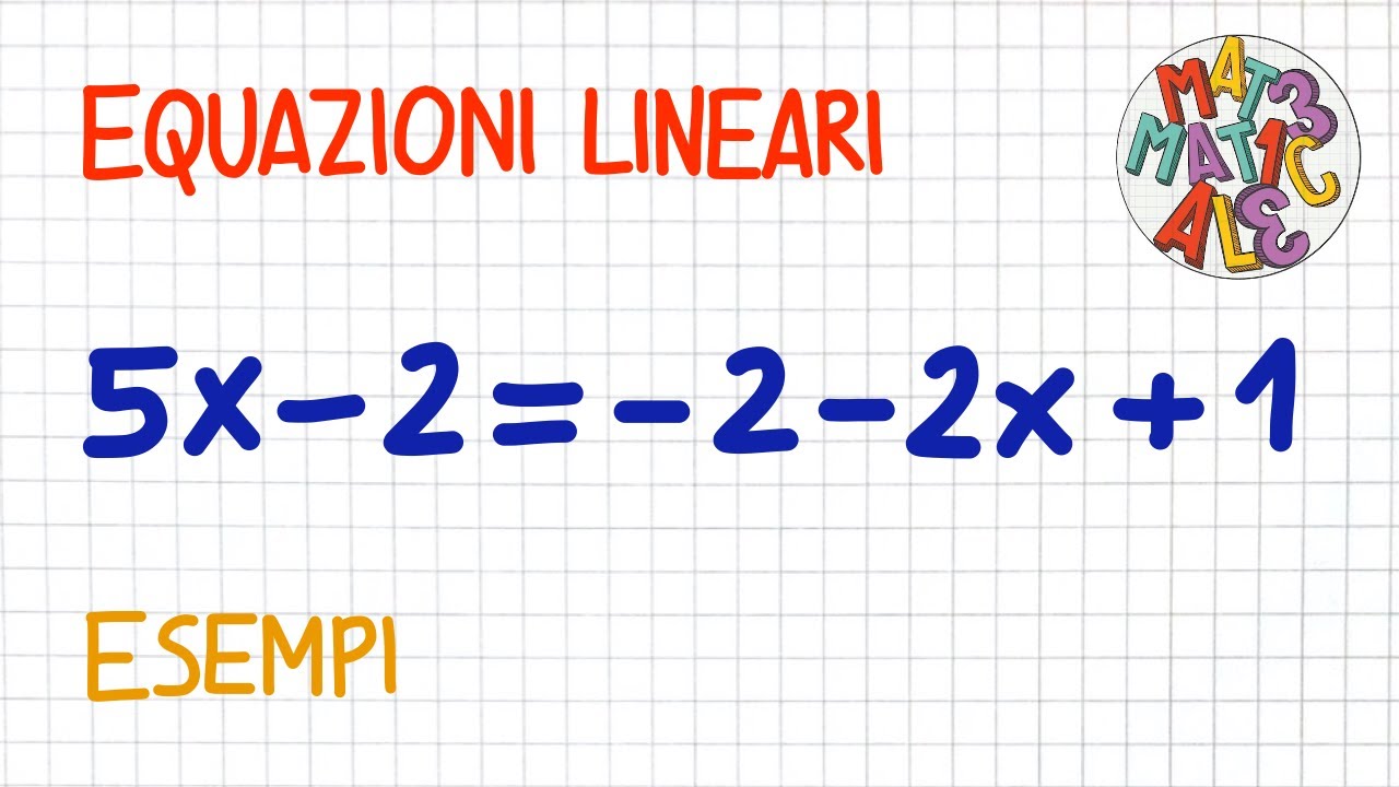 EQUAZIONI LINEARI - esempi _ EL10