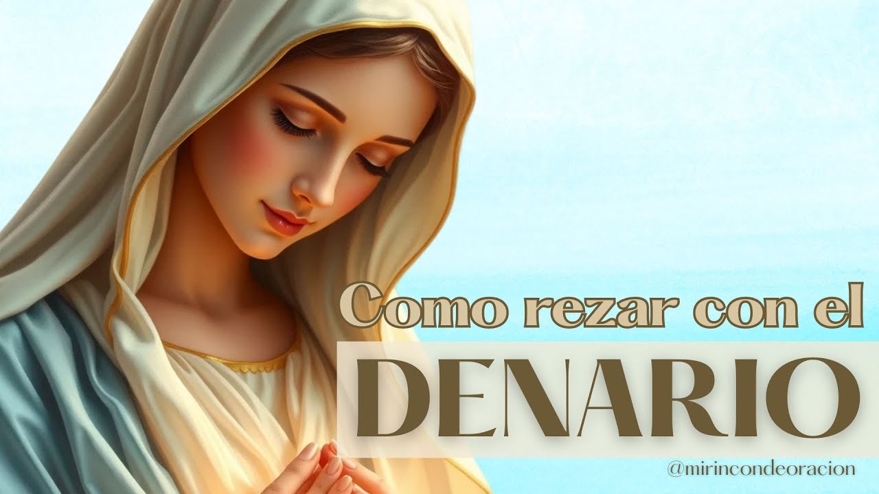 Cómo rezar con el denario | Una guía sencilla para orar con el corazón
