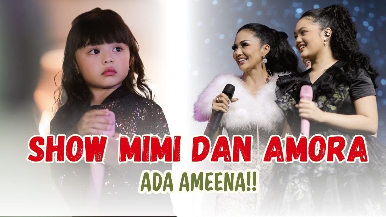 Ditengah Show Mimi dan Amora ada Ameena