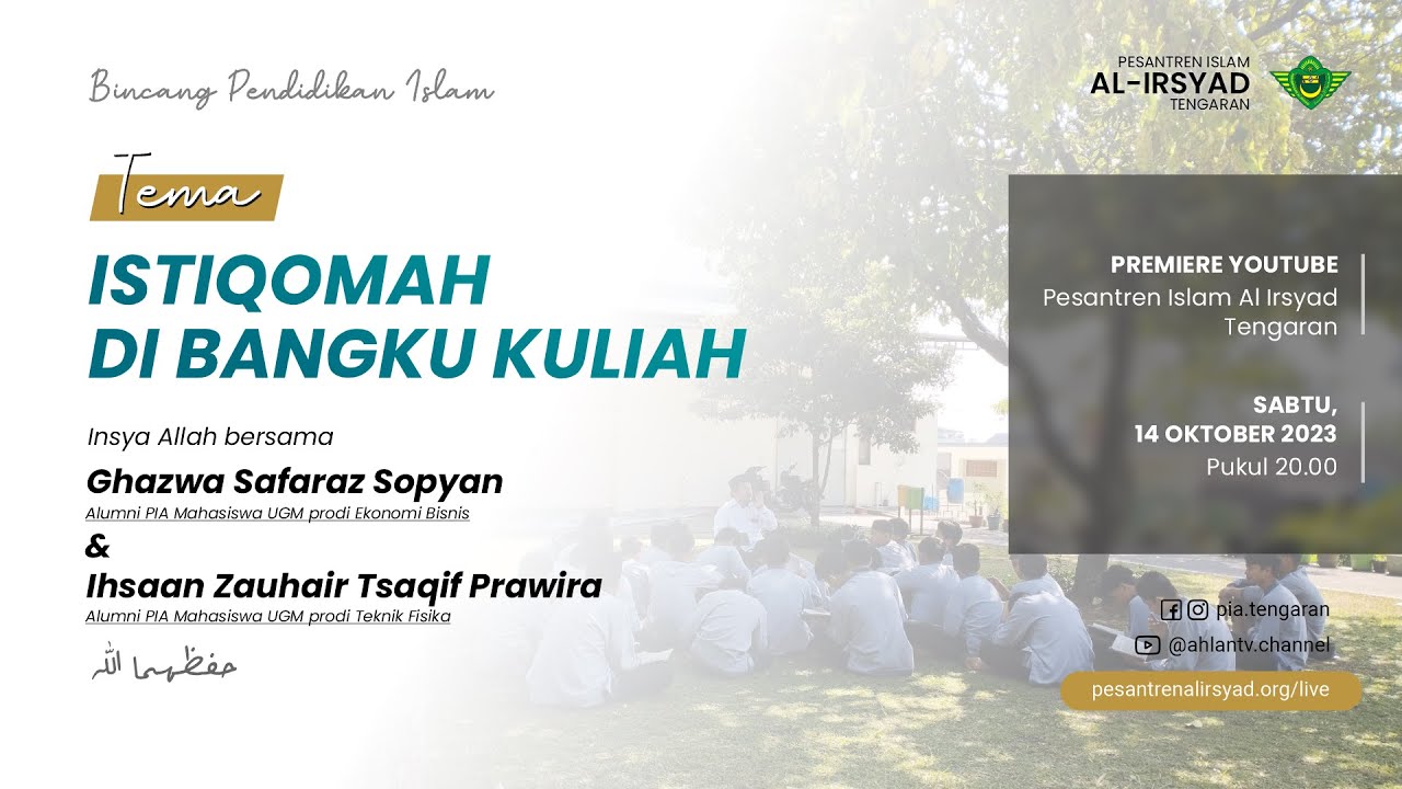 ISTIQOMAH DI BANGKU KULIAH | BINCANG PENDIDIKAN ISLAM