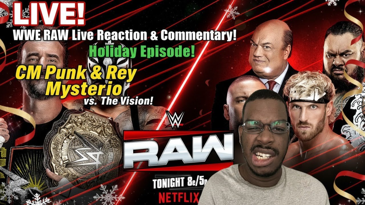 LIVE! WWE RAW Live Reaction & Commentary! | Holiday Episode! CM Punk & Rey Mysterio vs. The Vision!