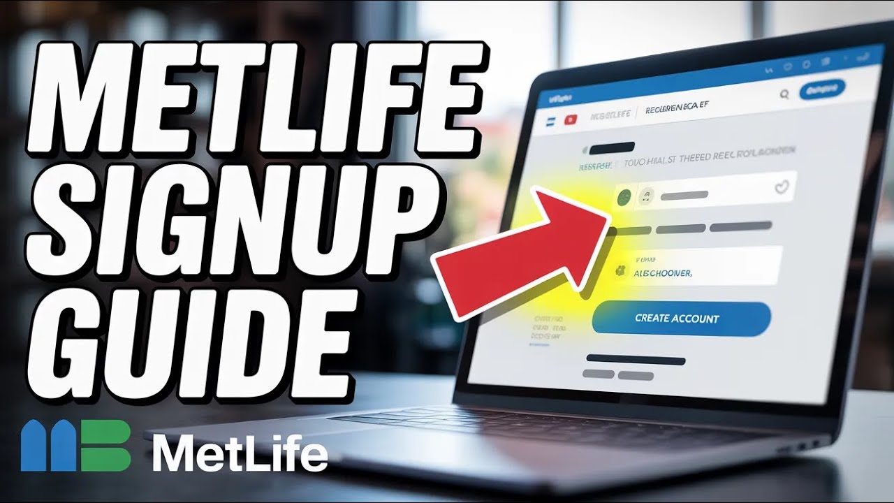 How to Register MetLife Member Account – Enrollment Guide