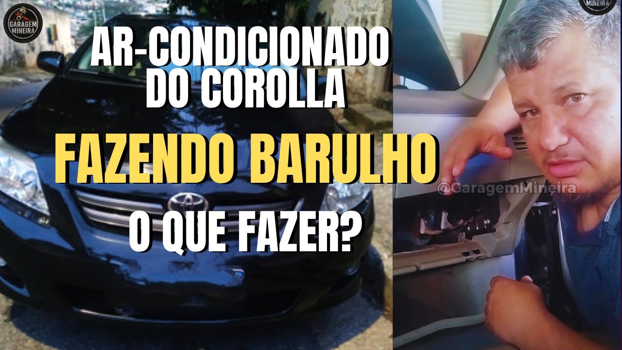 👉AR CONDICIONADO DO COROLLA FAZENDO BARULHO, OLHA O QUE ENCONTREI! I Garagem Mineira✔️