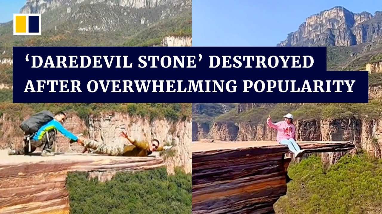 ‘Daredevil stone’ in China destroyed after overwhelming popularity