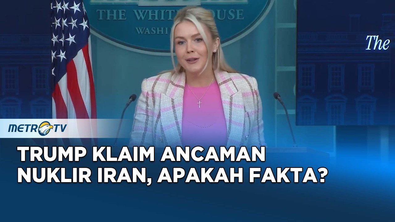 Karoline Leavitt Tegaskan Trump Berdasarkan Fakta Soal Iran, Benarkah?