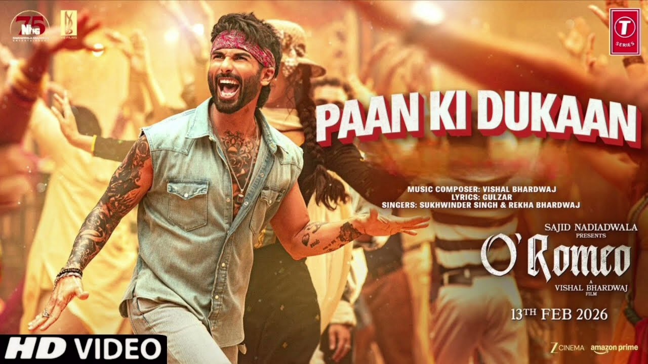O'Romeo: Paan Ki Dukaan | Shahid Kapoor & Disha Patani | Sajid Nadiadwala | Vishal Bhardwaj | Gulzar