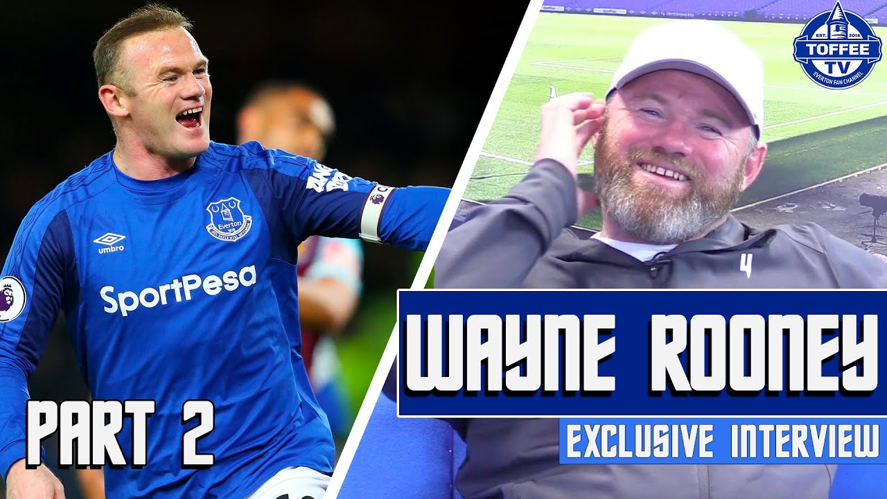 Wayne Rooney Exclusive Interview Part 2 | Returning To Everton From Manchester United