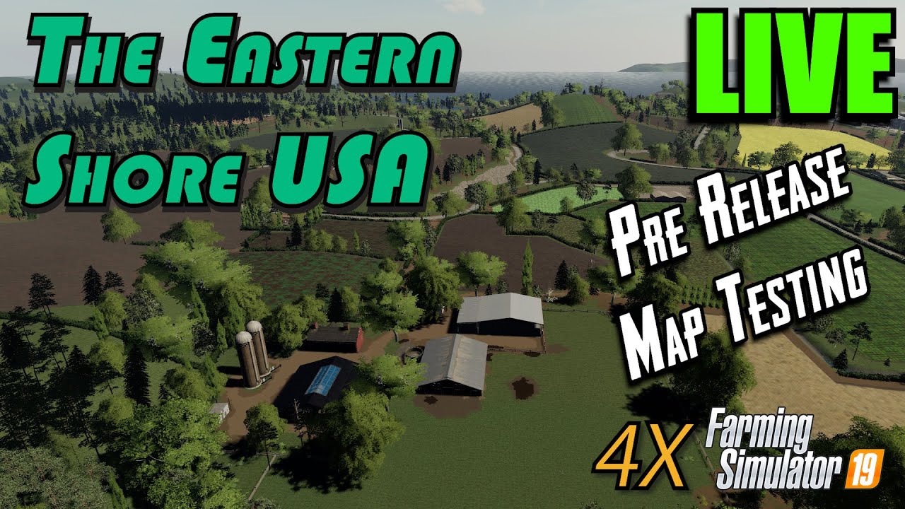 The Eastern Shore USA with Seasons - FS19 Pre-Release Map Testing