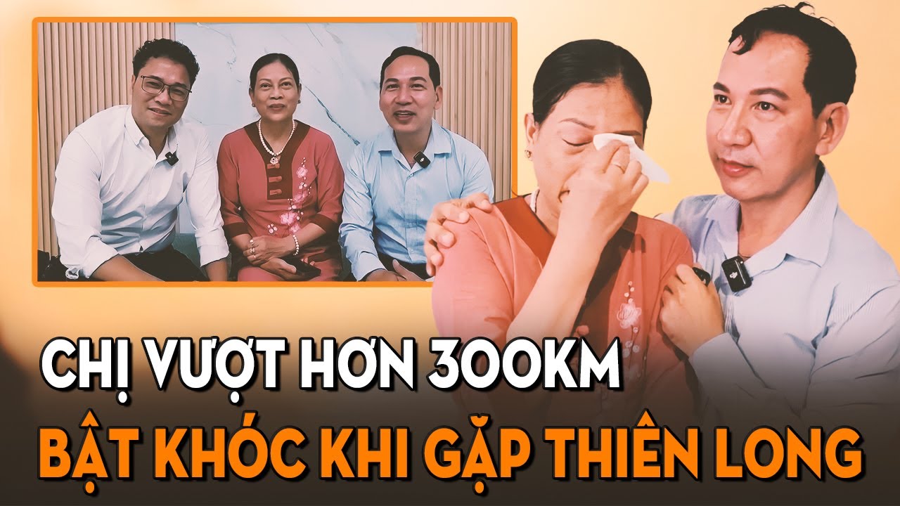 Lặn lội hàng trăm km chỉ để gặp Thiên Long và Tuấn Vỹ, chị gái khóc rất nhiều khiến ai cũng thương