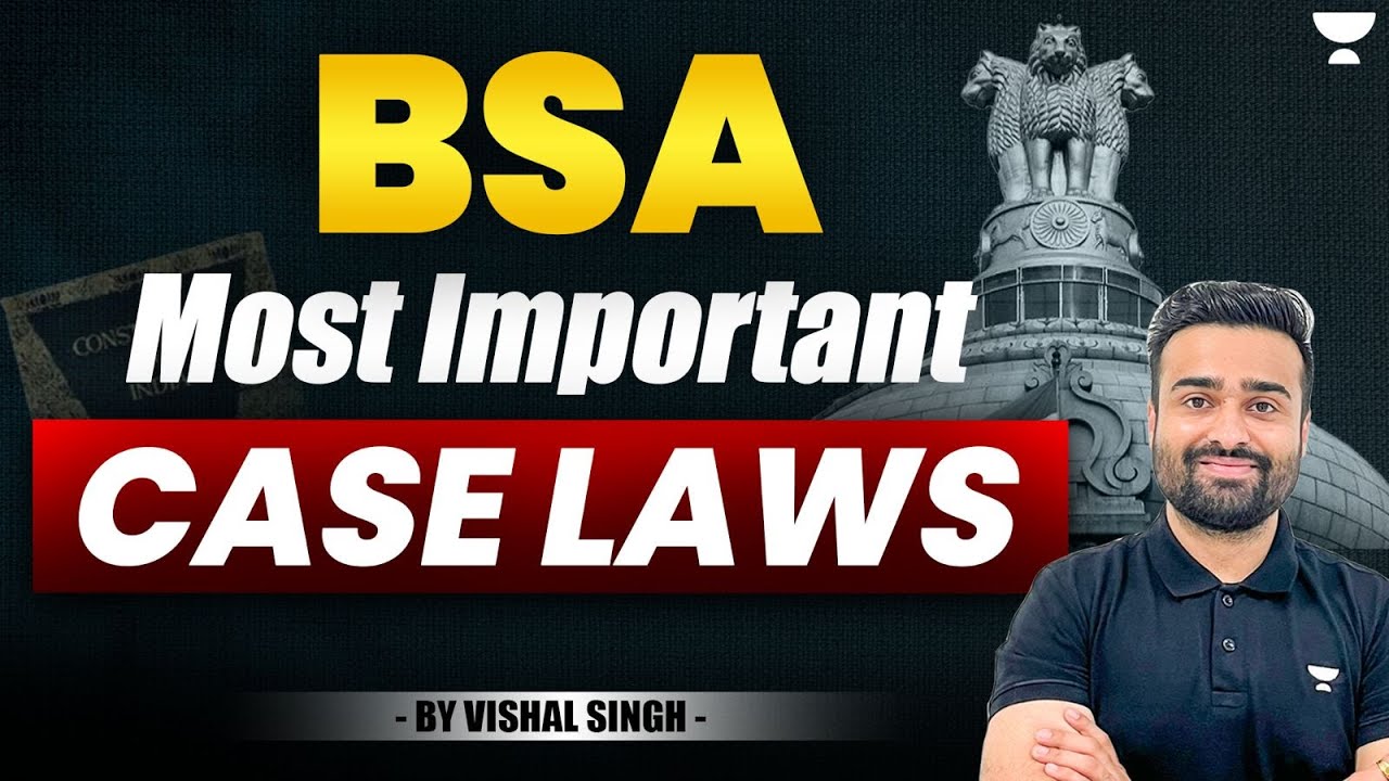🔥 BSA 2023 Most Important Case Laws | Bharatiya Nagarik Suraksha Sanhita | Vishal Singh