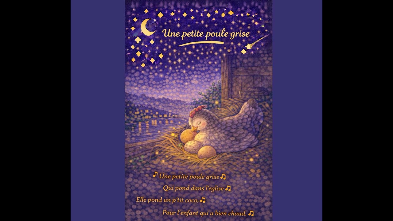 C'ETAIT UNE PETITE POULE - Les Petits Refrains Perdus