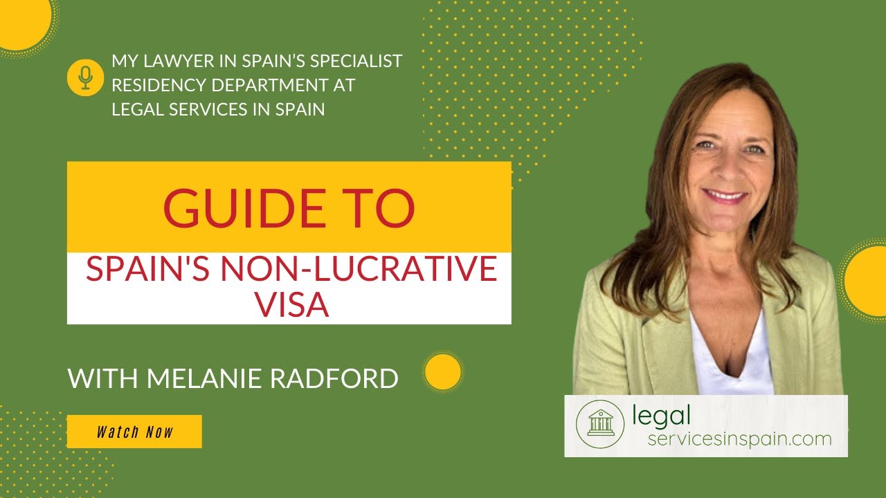 Guide to Spain's Non-lucrative Visa