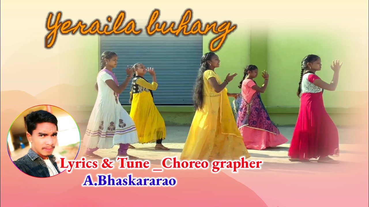 YERAILA BUHANG_FULL VIDEO SONG //A.BHASKARARAO//A.GANGARAO// 2023