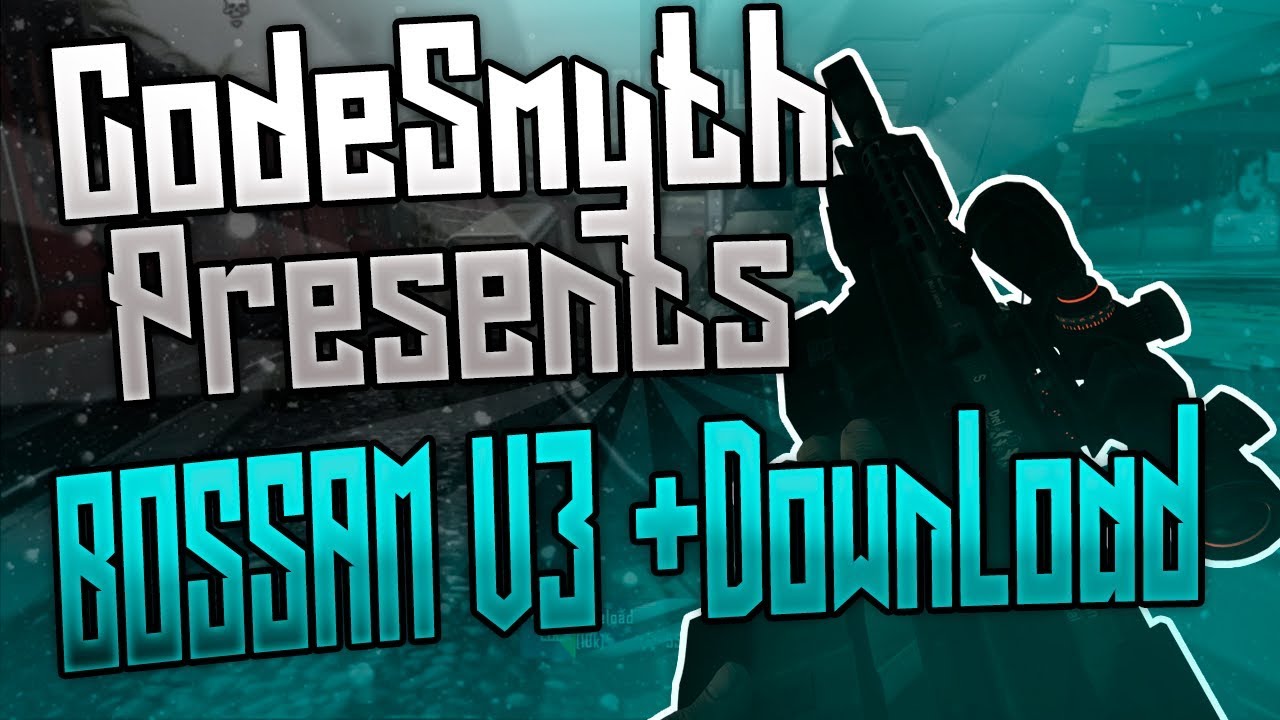 Black Ops 2 Bossam v3  GSC Mod menu +Download