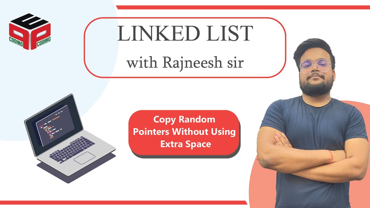 Copy List With Random Pointers Without Using Extra Space | Leetcode 138.