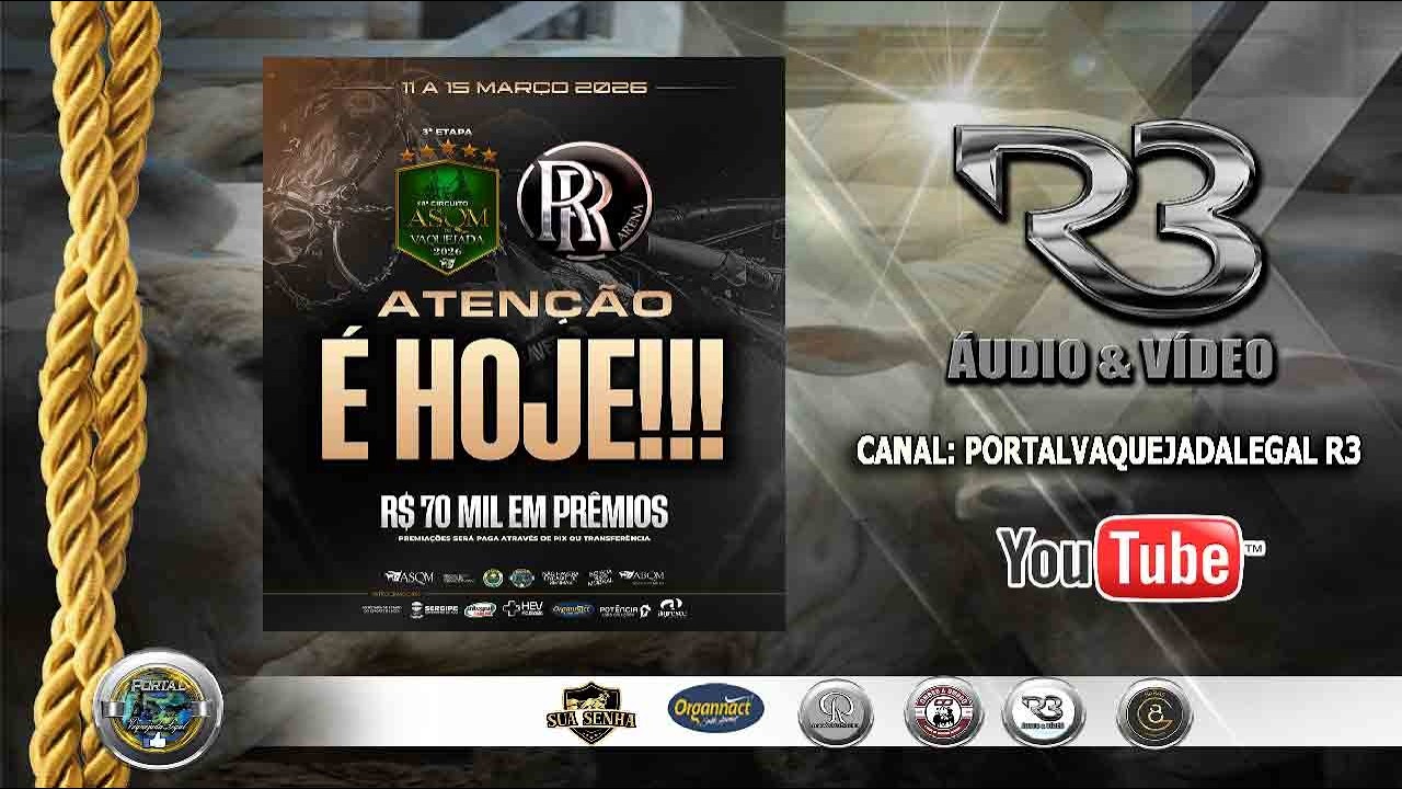 VAQUEJADA AO VIVO - CIRCUITO ASQM 2026 - PARQUE RR - LAGARTO/SE