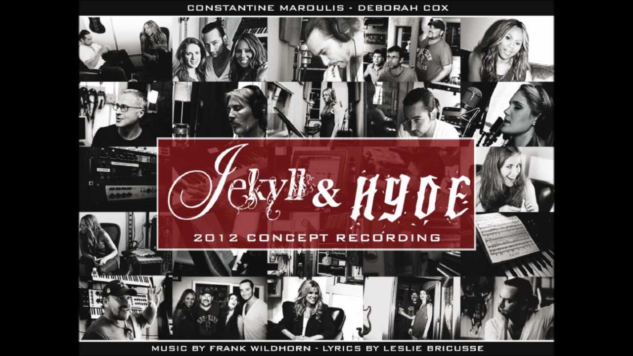 Jekyll and Hyde 2012 Concept Album- His Work and Nothing More