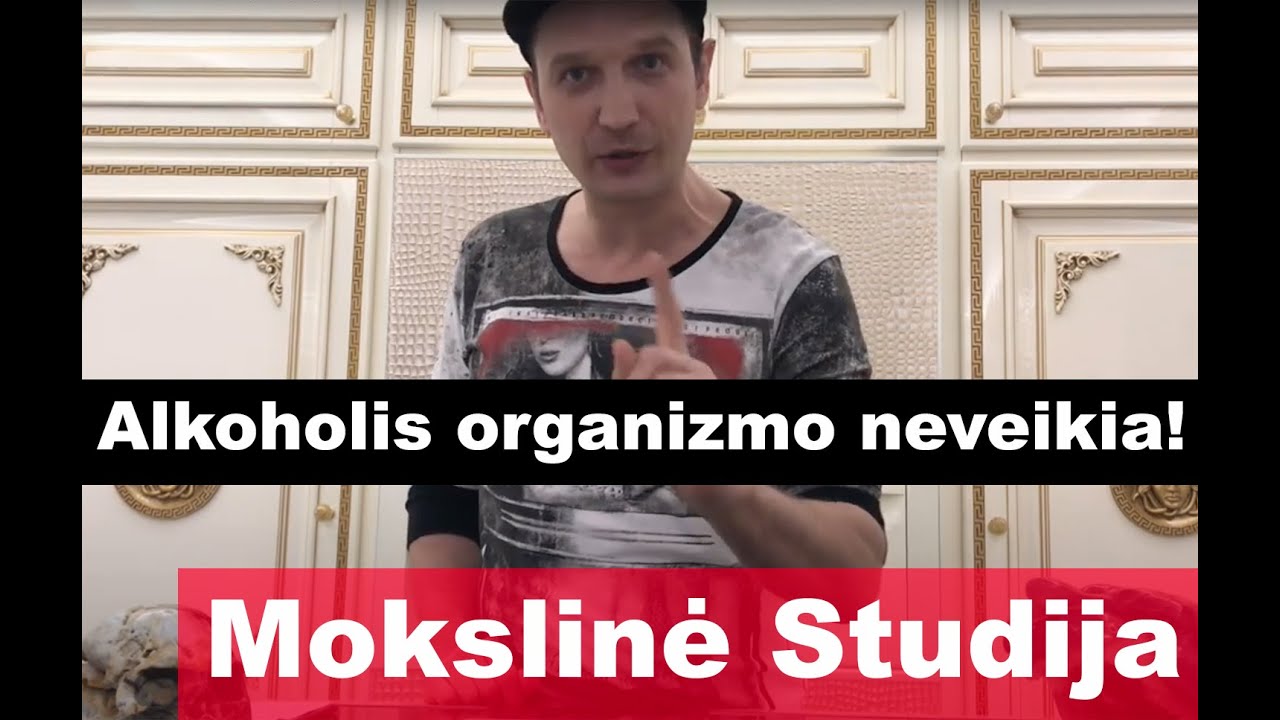 Mokslinė studija rodanti alkoholio neefektyvumą organizmui