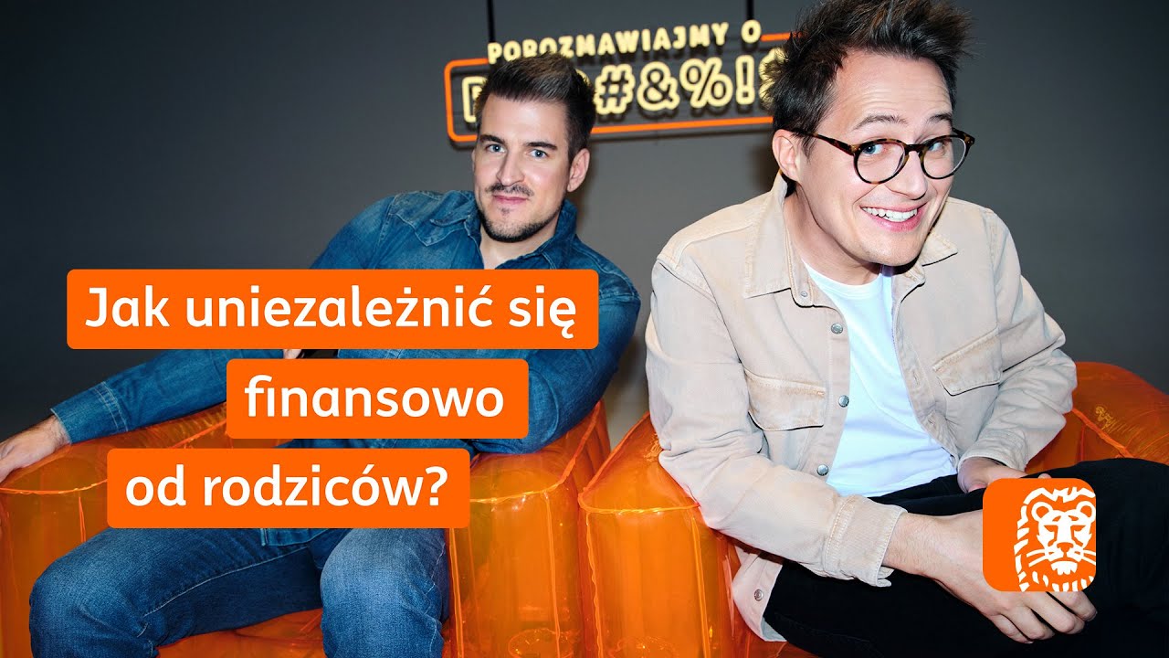Jak uniezależnić się finansowo od rodzic&oacute;w?