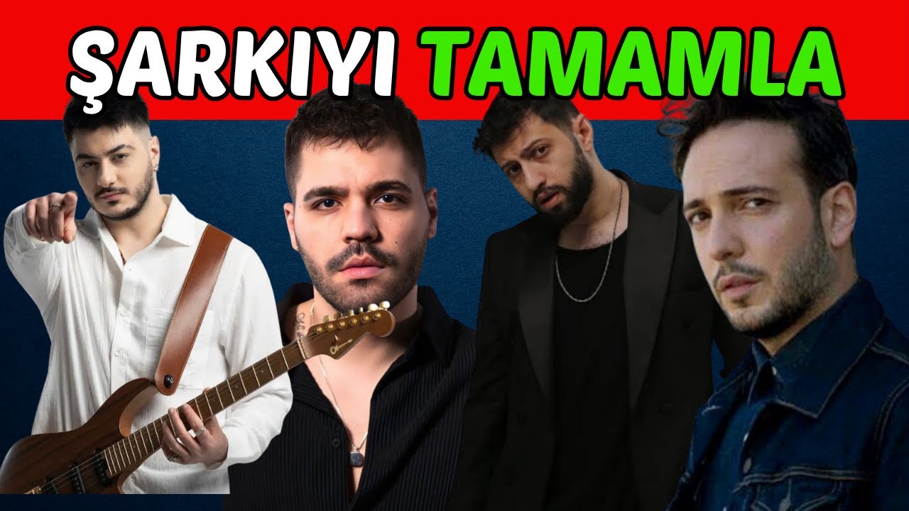 Şarkının Devamını Getir 🎵 Şarkı Sözlerini Tamamla 🔥 Popüler Şarkılar❤