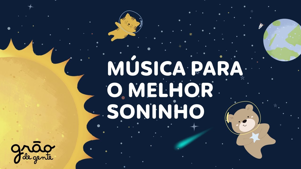 M&Uacute;SICA PARA O BEB&Ecirc; DORMIR 😴