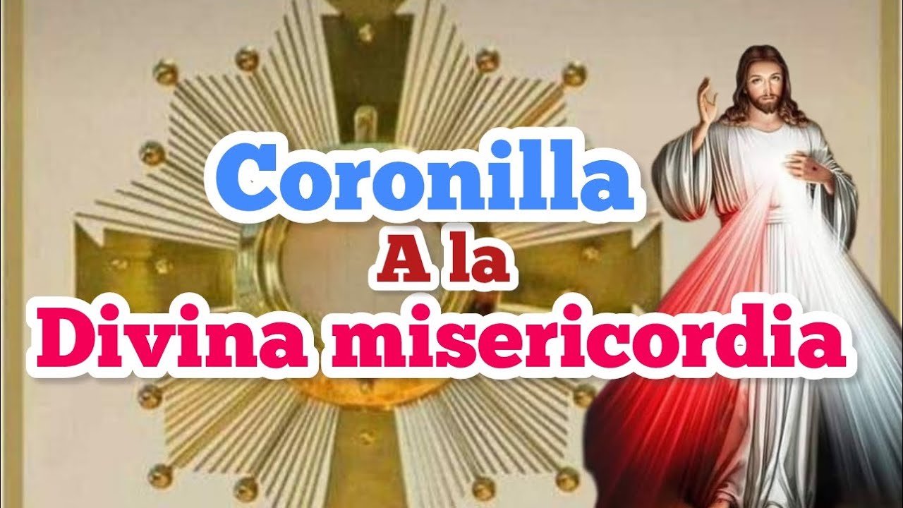 Coronilla a la Divina Misericordia de hoy lunes 2 de marzo 2026