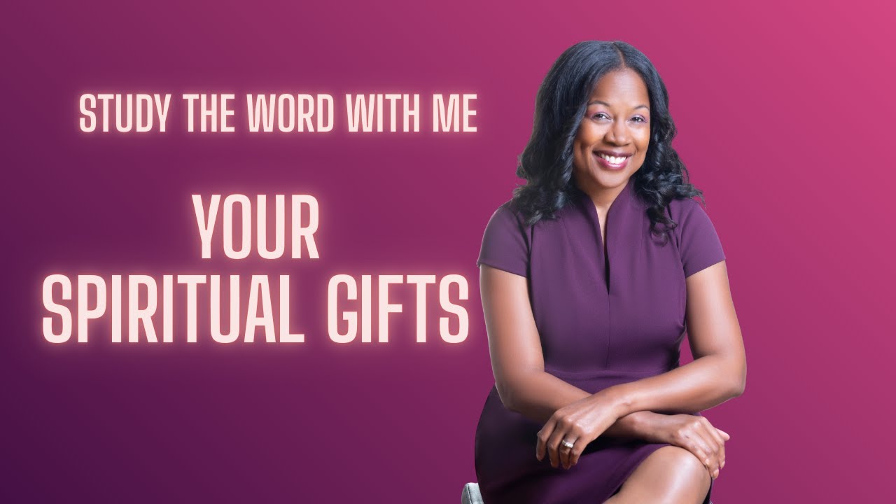 #11 - Your Spiritual Gifts