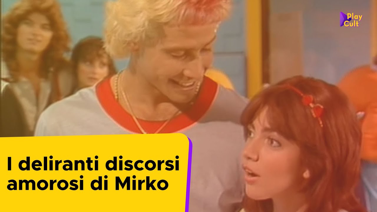 I deliranti discorsi amorosi di Mirko