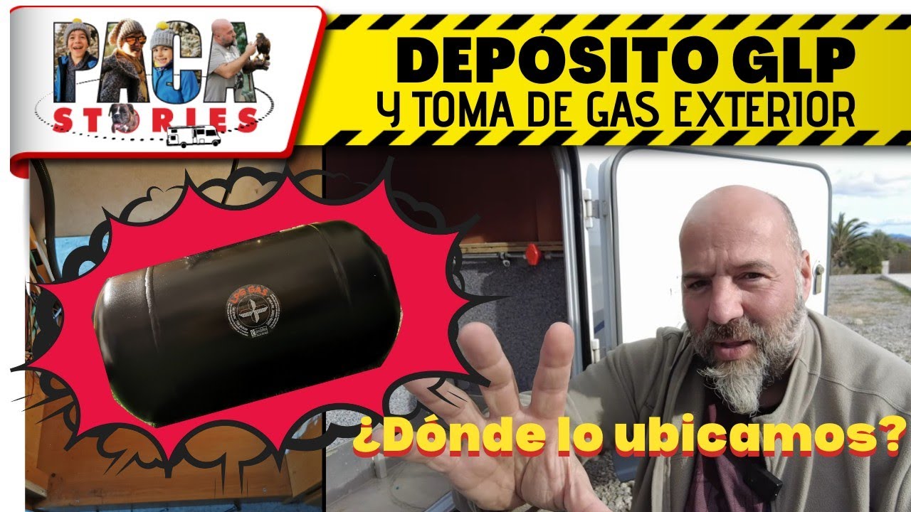 🛢 DEPÓSITO 52L de GLP y TOMA DE GAS EXTERIOR 👉🏻 para GANAR ALMACENAMIENTO en nuestra AUTOCARAVANA 🚐