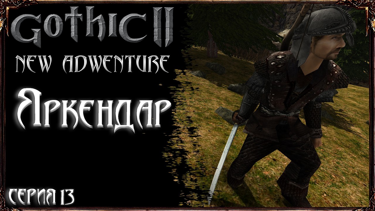 Gothic 2 New Adventure - New Saber and Jharkendar | Episode 13