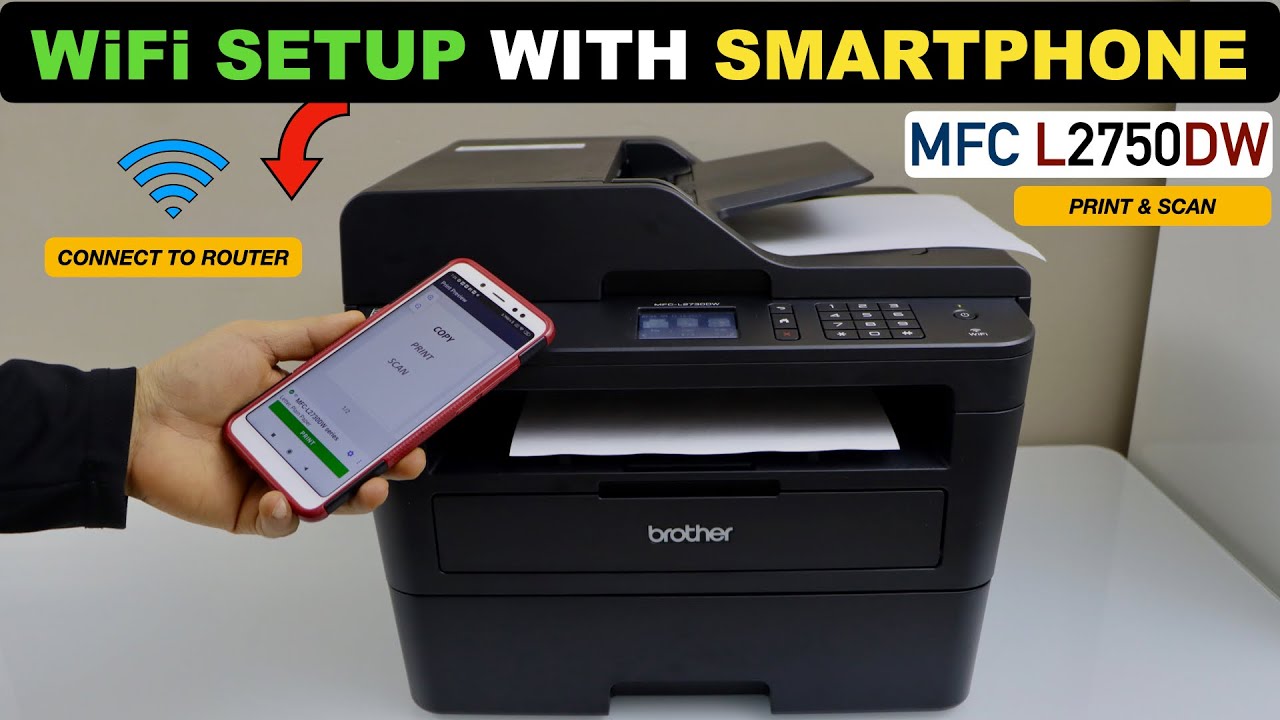 Brother MFC L2750dw Setup, Wireless Setup, WiFi Setup, Install in Android Phone, Printi & Scan Test.
