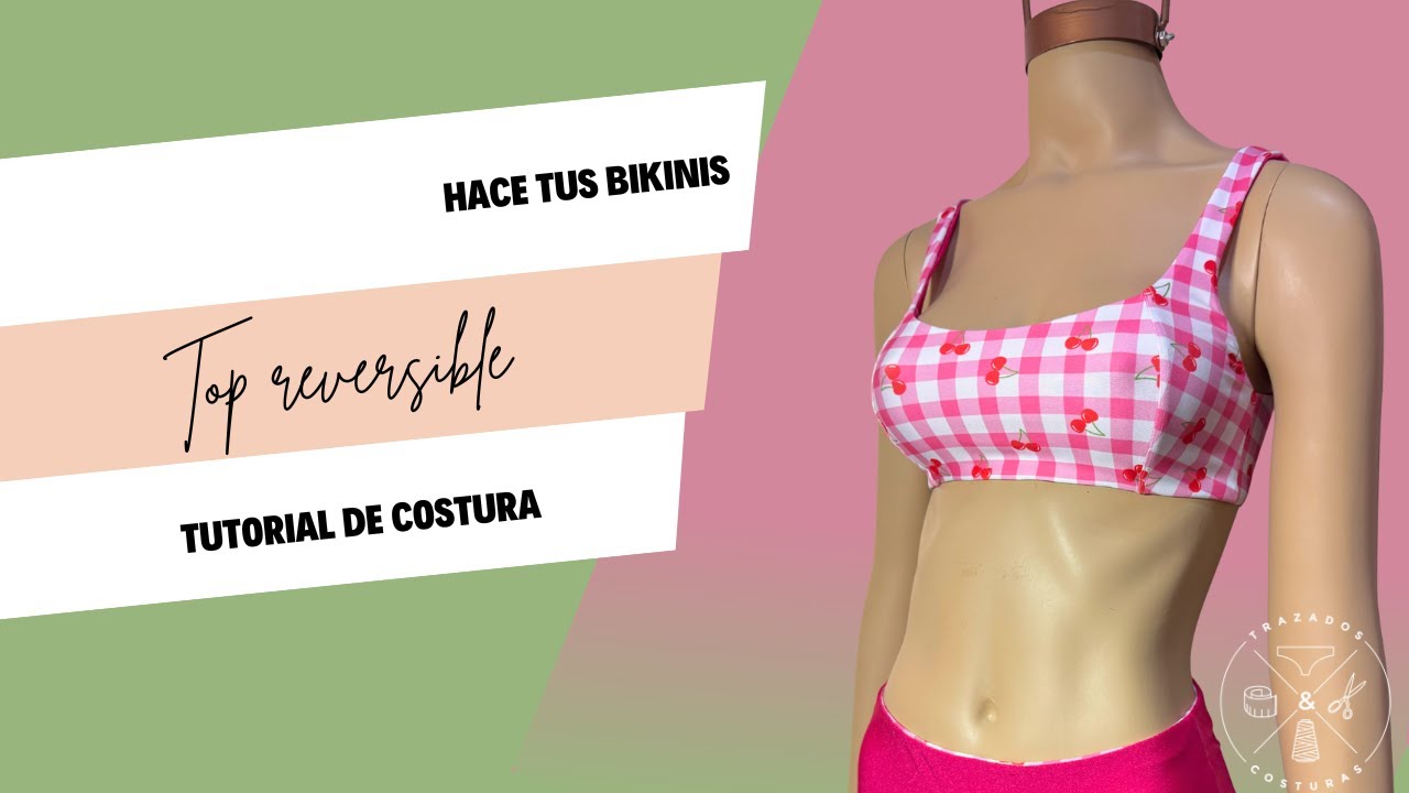 Confección del top reversible