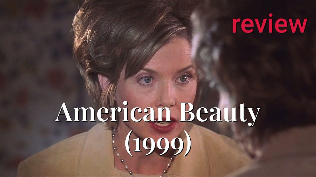 Recensione: American Beauty (1999) - Kevin Spacey, Annette Bening, Thora Birch